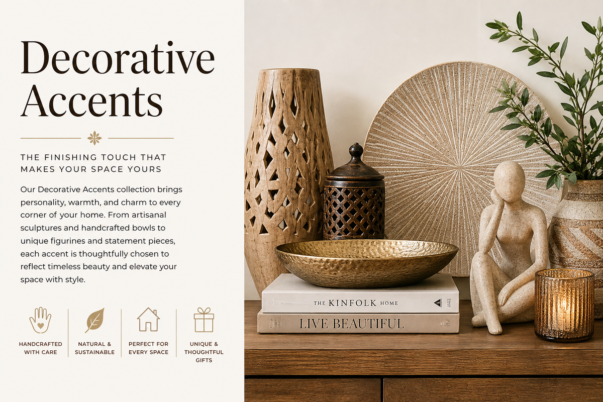 Decorative Accents Collections