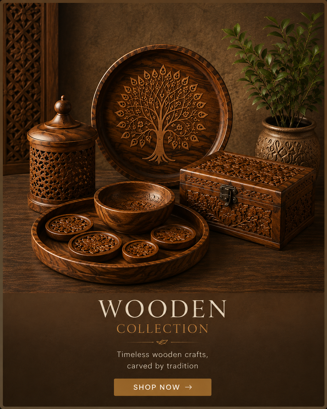 Wooden Collection